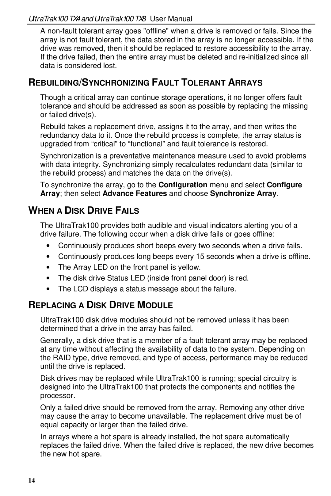 Promise Technology TX8, TX4 user manual REBUILDING/SYNCHRONIZING Fault Tolerant Arrays, When a Disk Drive Fails 