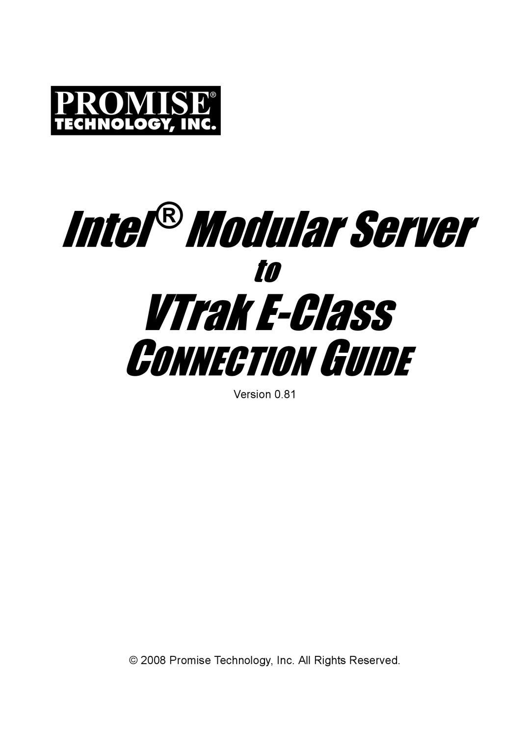 Promise Technology vERSION 0.81 manual Intel Modular Server VTrak E-Class 