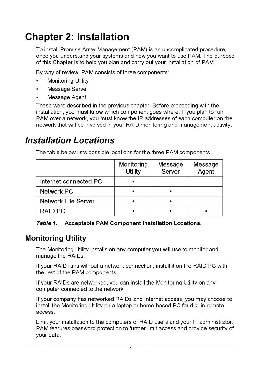 Promise Technology Version 4.4 user manual Installation Locations, Monitoring Utility 