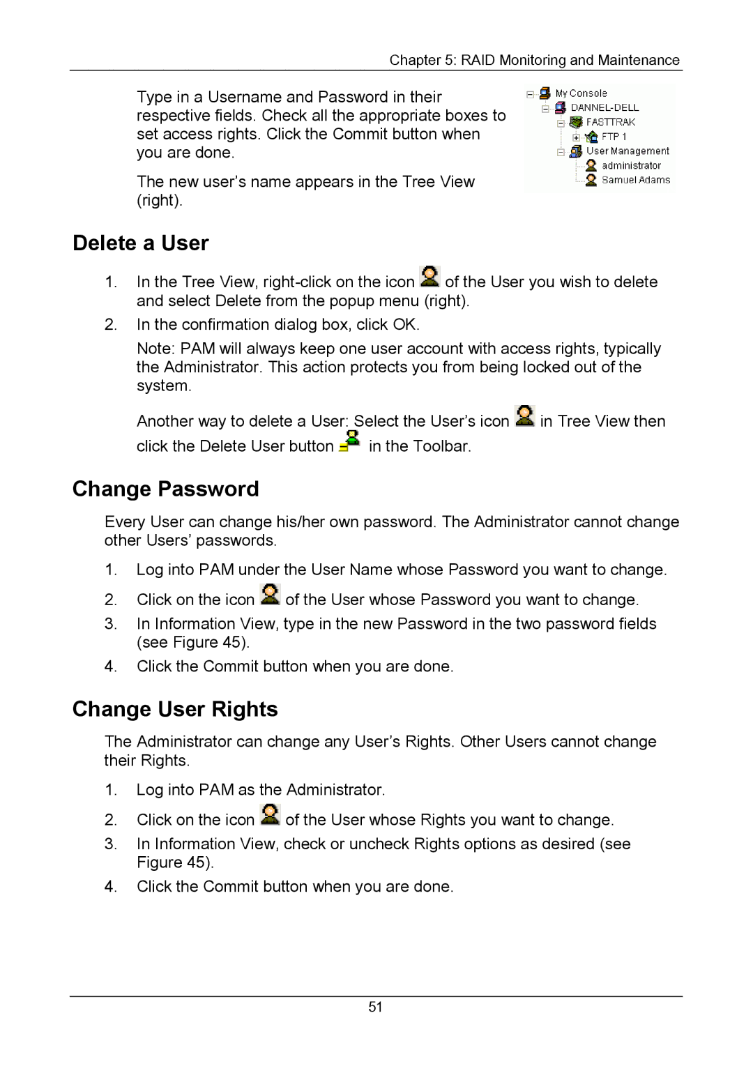 Promise Technology Version 4.4 user manual Delete a User, Change Password, Change User Rights 