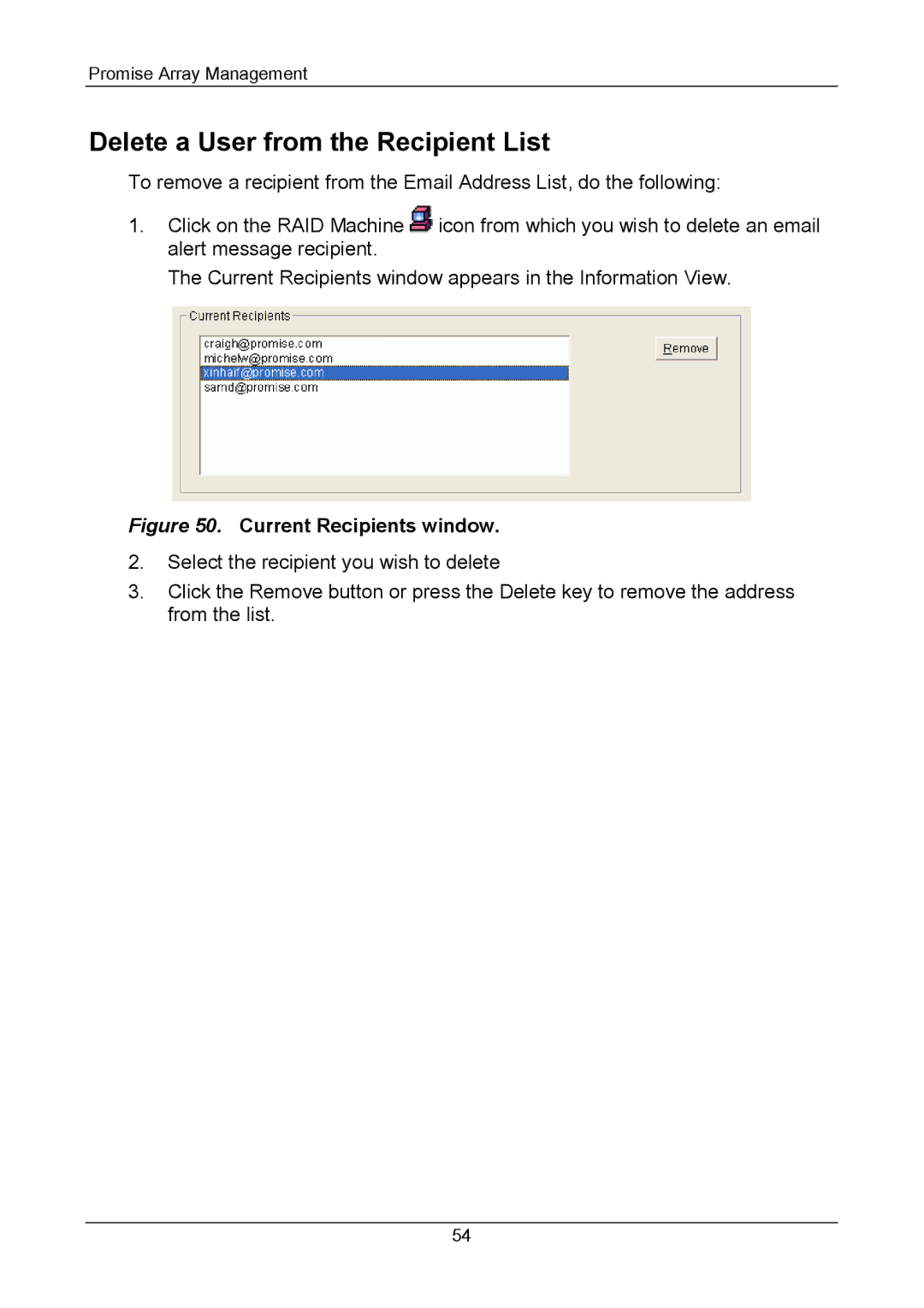 Promise Technology Version 4.4 user manual Delete a User from the Recipient List, Current Recipients window 