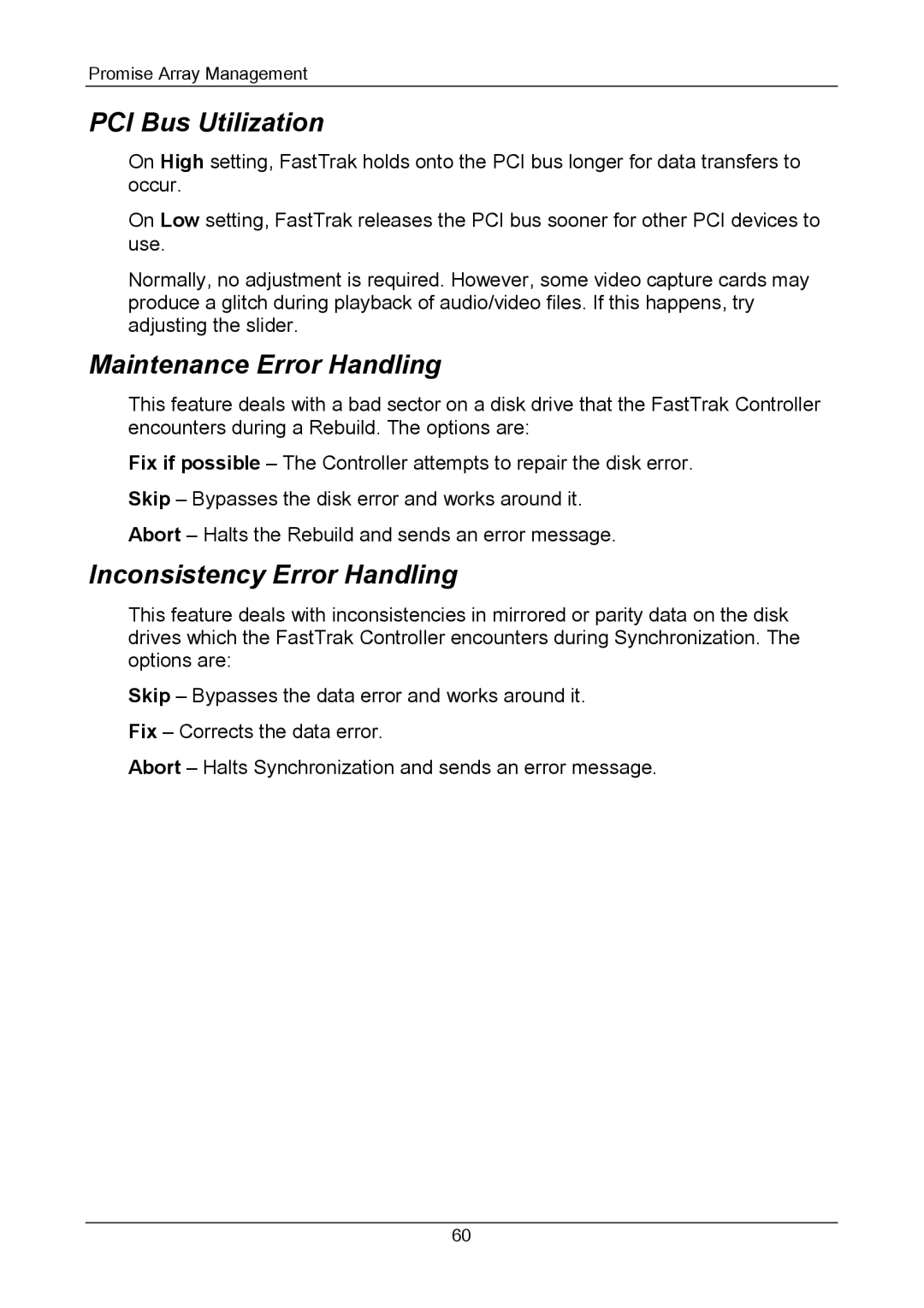 Promise Technology Version 4.4 user manual PCI Bus Utilization, Maintenance Error Handling, Inconsistency Error Handling 