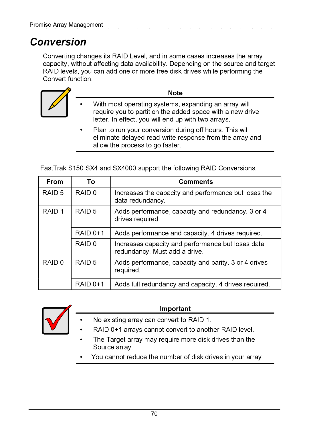 Promise Technology Version 4.4 user manual Conversion, From Comments 