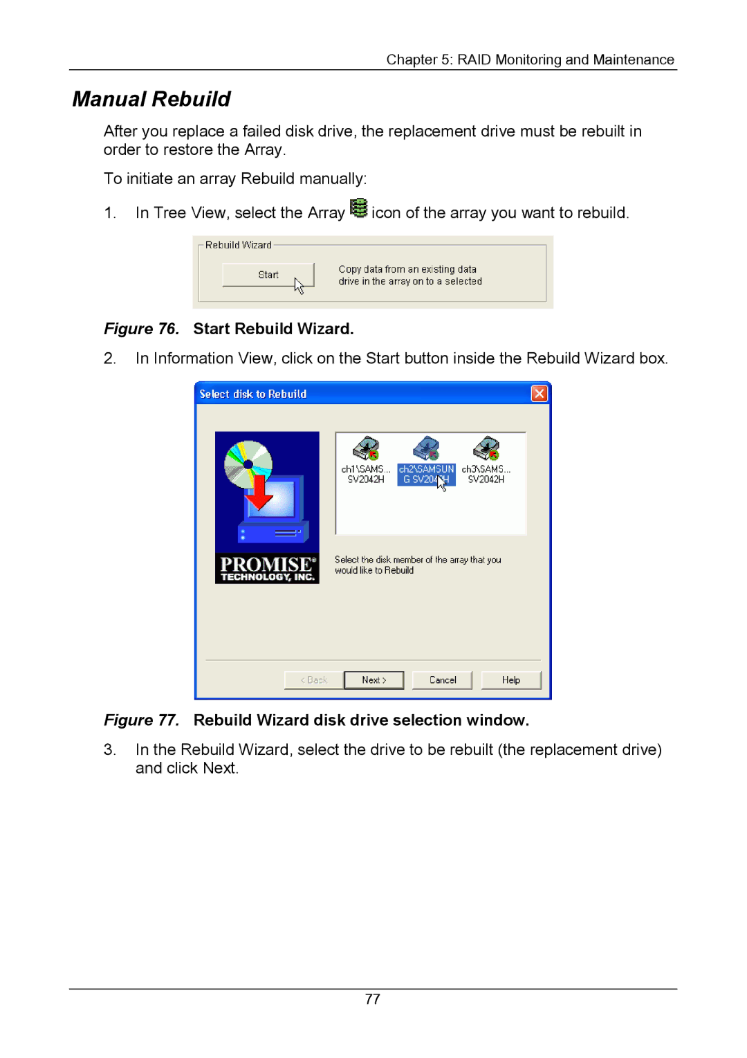 Promise Technology Version 4.4 user manual Manual Rebuild, Start Rebuild Wizard 