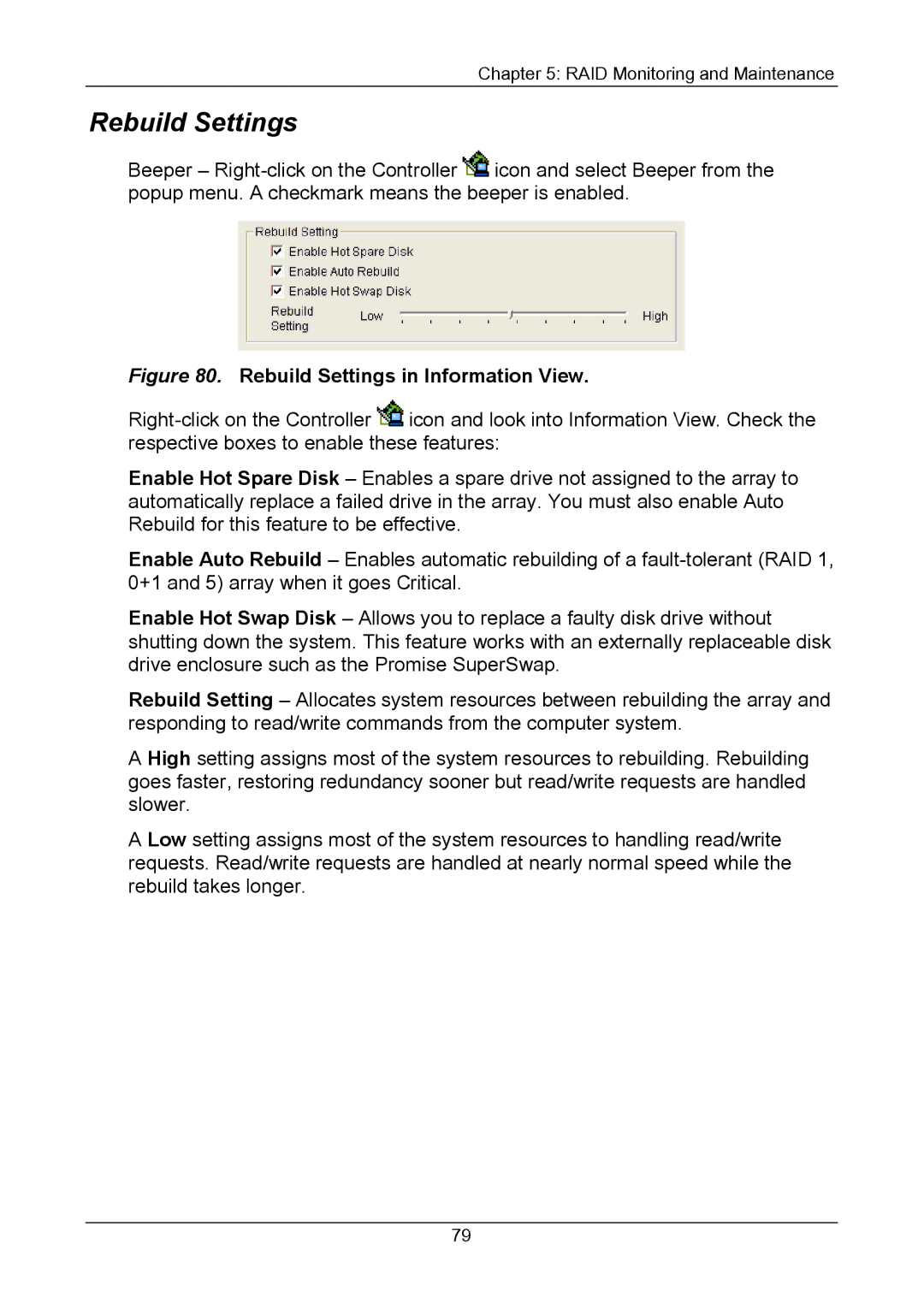 Promise Technology Version 4.4 user manual Rebuild Settings in Information View 