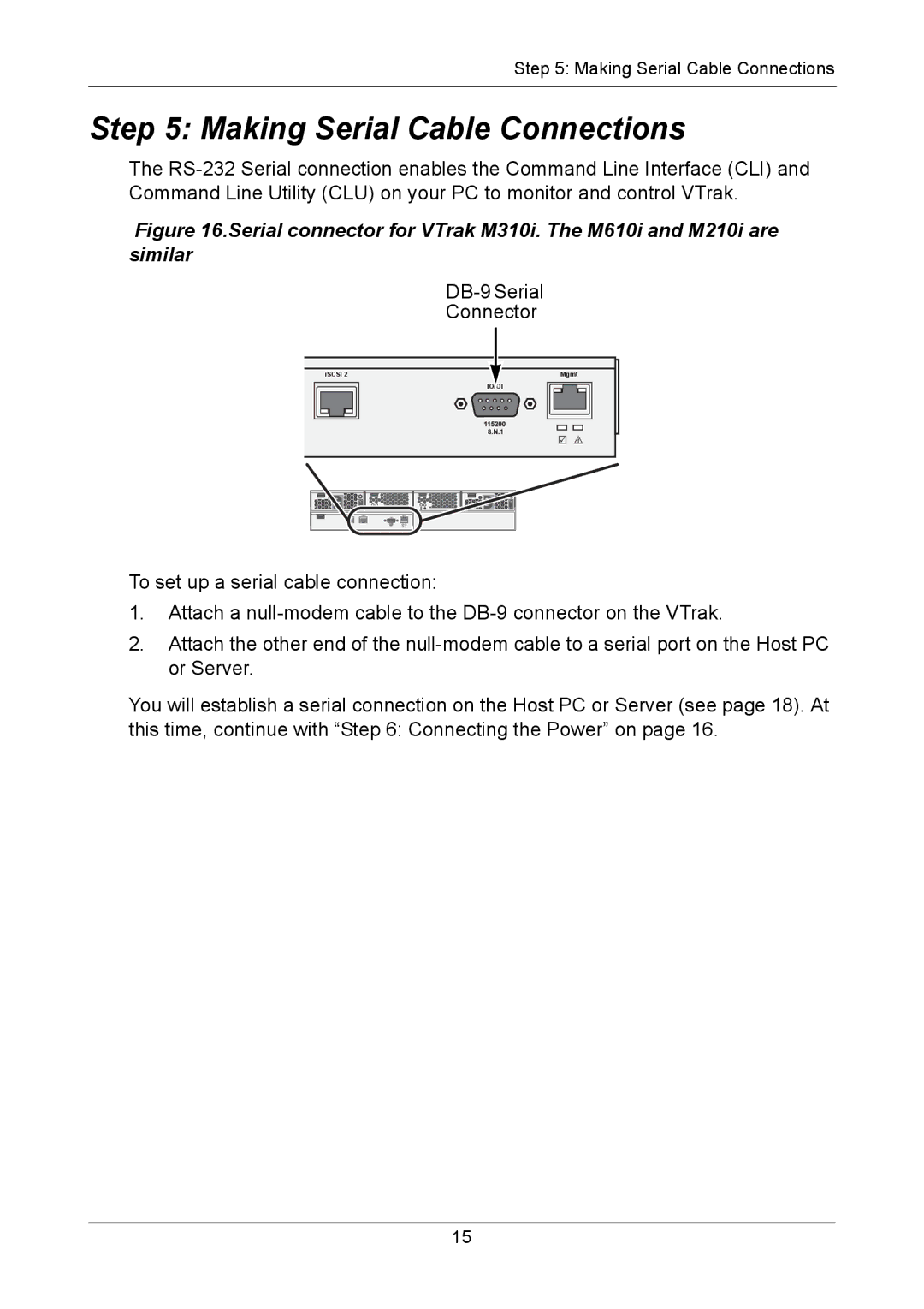 Promise Technology VTM610i, VTM210, VTM310i quick start Making Serial Cable Connections 