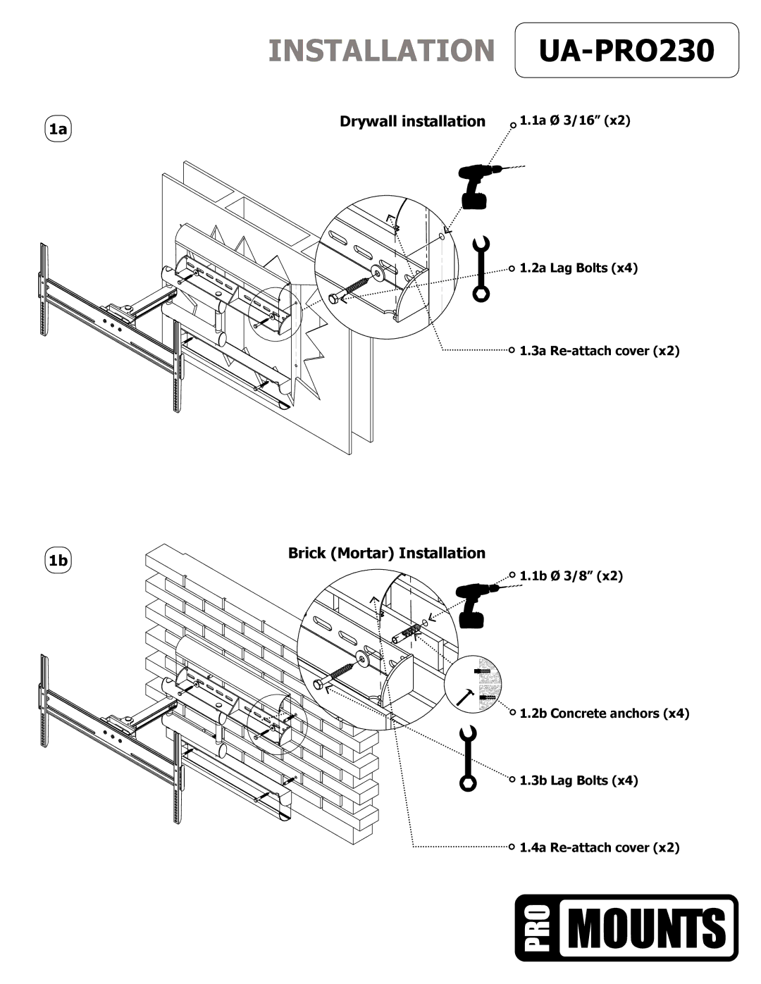 ProMounts UAPRO230 manual Installation UA-PRO230, Drywall installation 