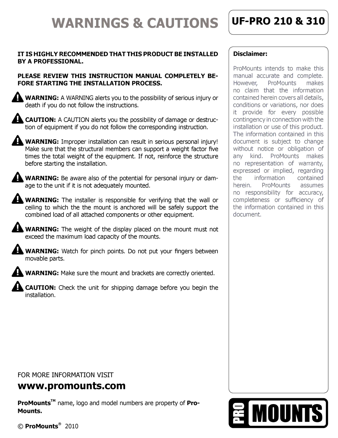 ProMounts UFPRO210 manual For More Information Visit 