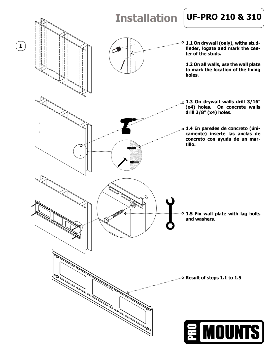 ProMounts UFPRO210 manual Installation UF-PRO 210 