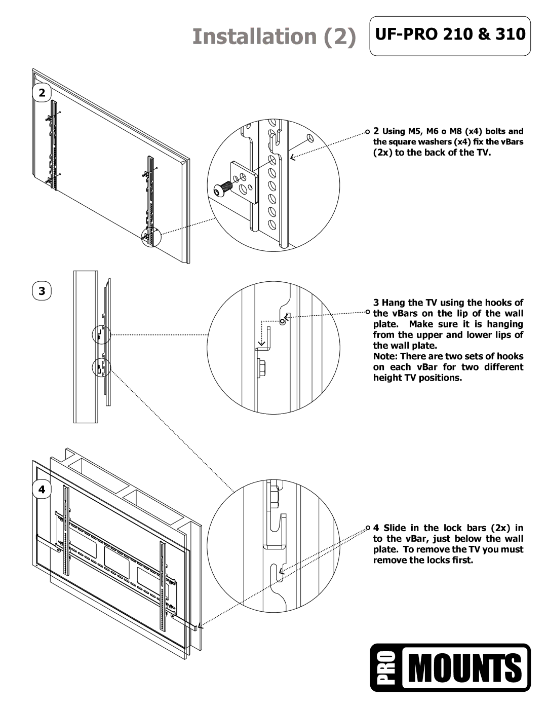 ProMounts UFPRO210 manual Installation 2 UF-PRO 210 