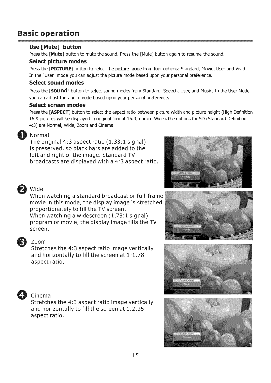 ProScan 32LC30S60 user manual Select sound modes, Use Hute button, Select picture modes, Select screen modes, Image 