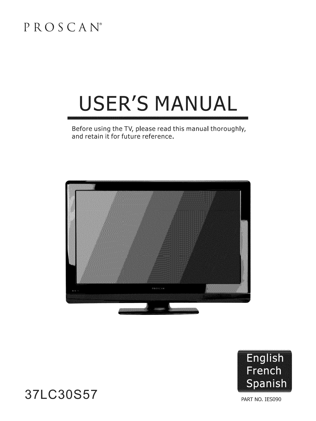 ProScan 37LC30S57 user manual Usersmanual, 3 7 LC 30 S 5, Proscan, o-.,oo 
