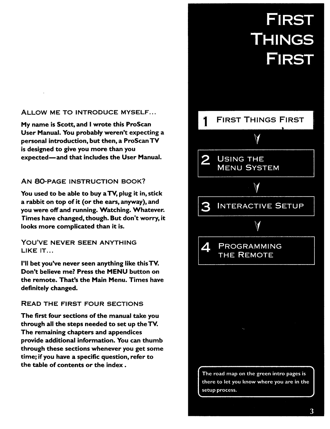 ProScan CRT Television manual First Things First, Allow ME to Introduce Myself, AN 80-PAGE Instruction BOOK? 