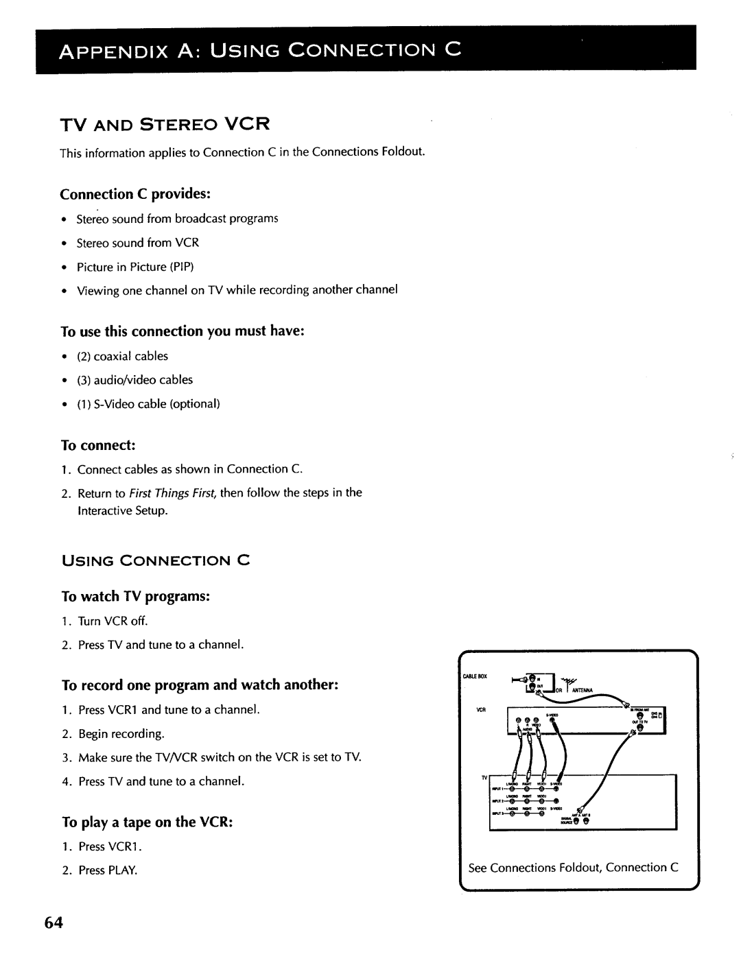 ProScan CRT Television manual Connection C provides, To connect, Using Connection C, To play a tape on the VCR 