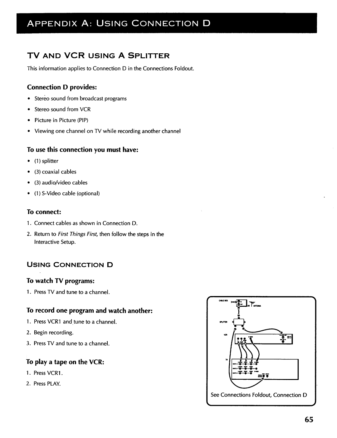 ProScan CRT Television manual Connection D provides, Using Connection D, Towatch TV programs 