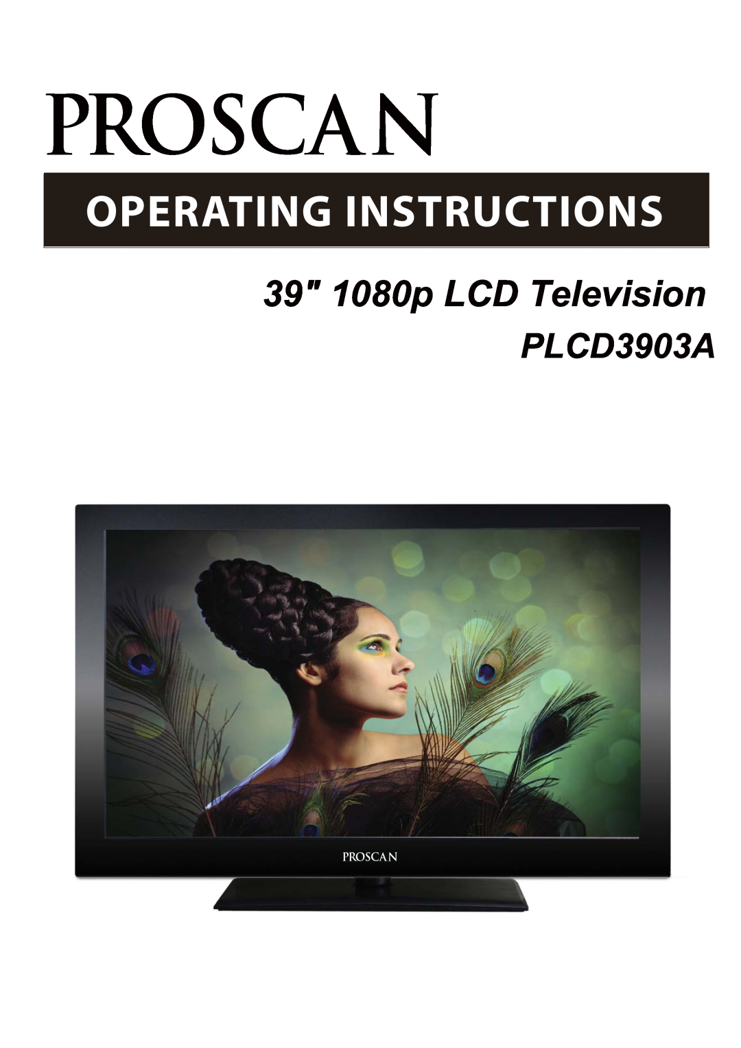 ProScan PLCD3903A manual Pro S Ca N, 39 1080p LCD Television, Pro Sca N 