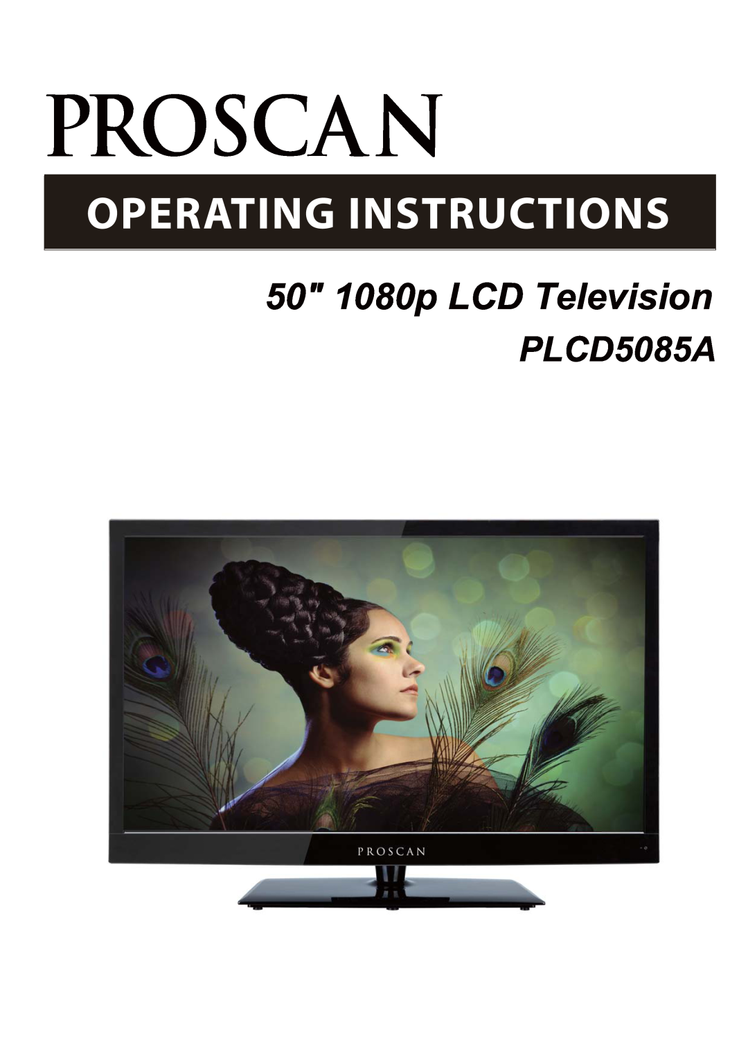 ProScan PLCD5085A manual Pro S Ca N, 50 1080p LCD Television 