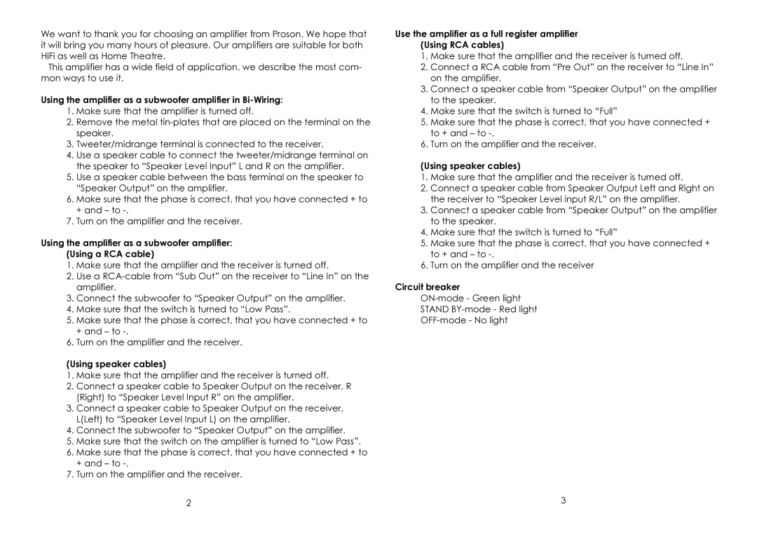 Proson PA-150 Using the amplifier as a subwoofer amplifier in Bi-Wiring, Using speaker cables, Circuit breaker 
