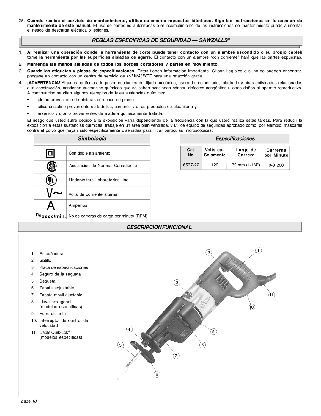 Proview 6537-22 manual Reglas Especificas DE Seguridad Sawzalls, Descripcionfuncional, Cat Volts ca~ Largo de Carreras 