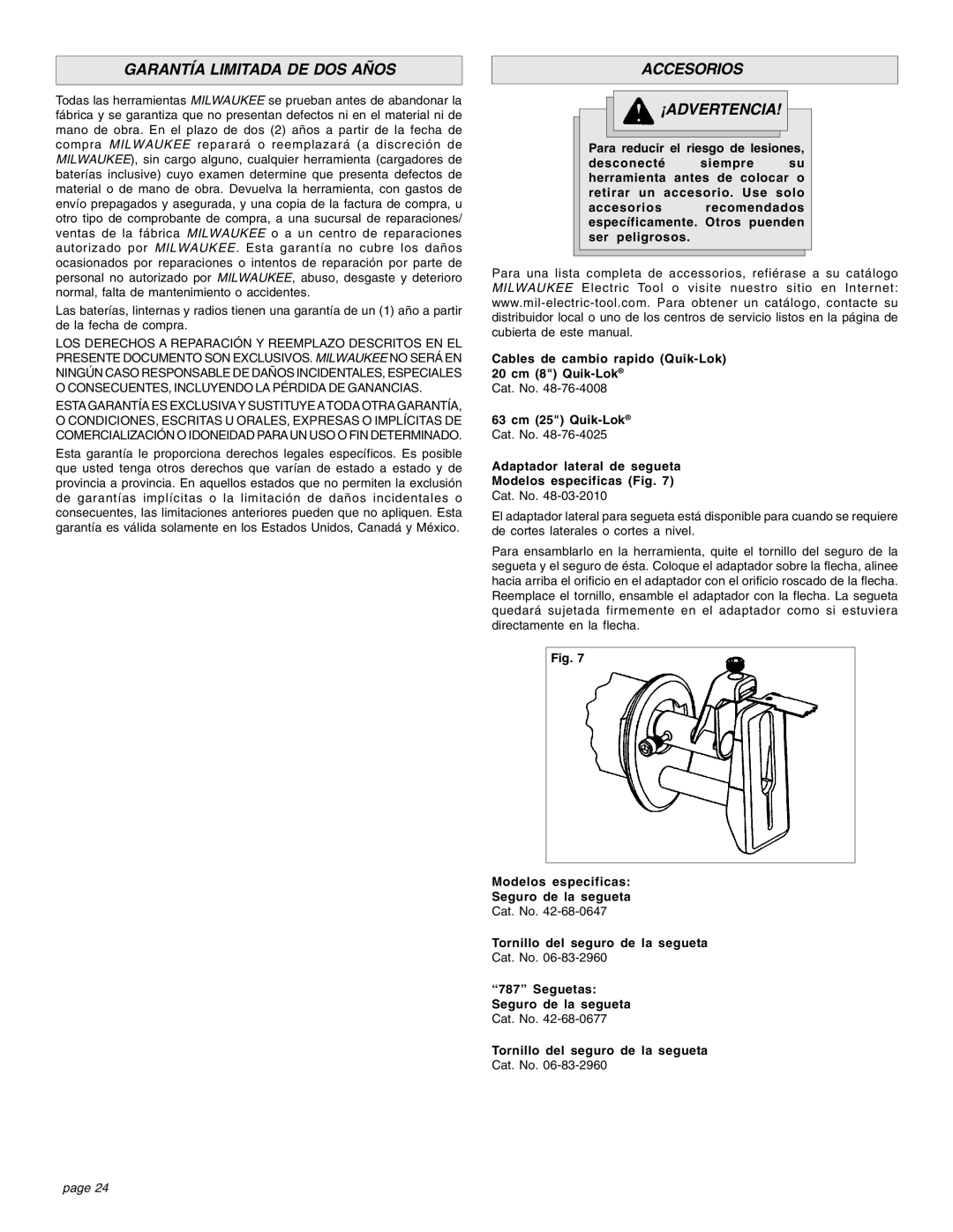 Proview 6537-22 manual Garantía Limitada DE DOS Años, Accesorios ¡ADVERTENCIA, Modelos especificas Seguro de la segueta 