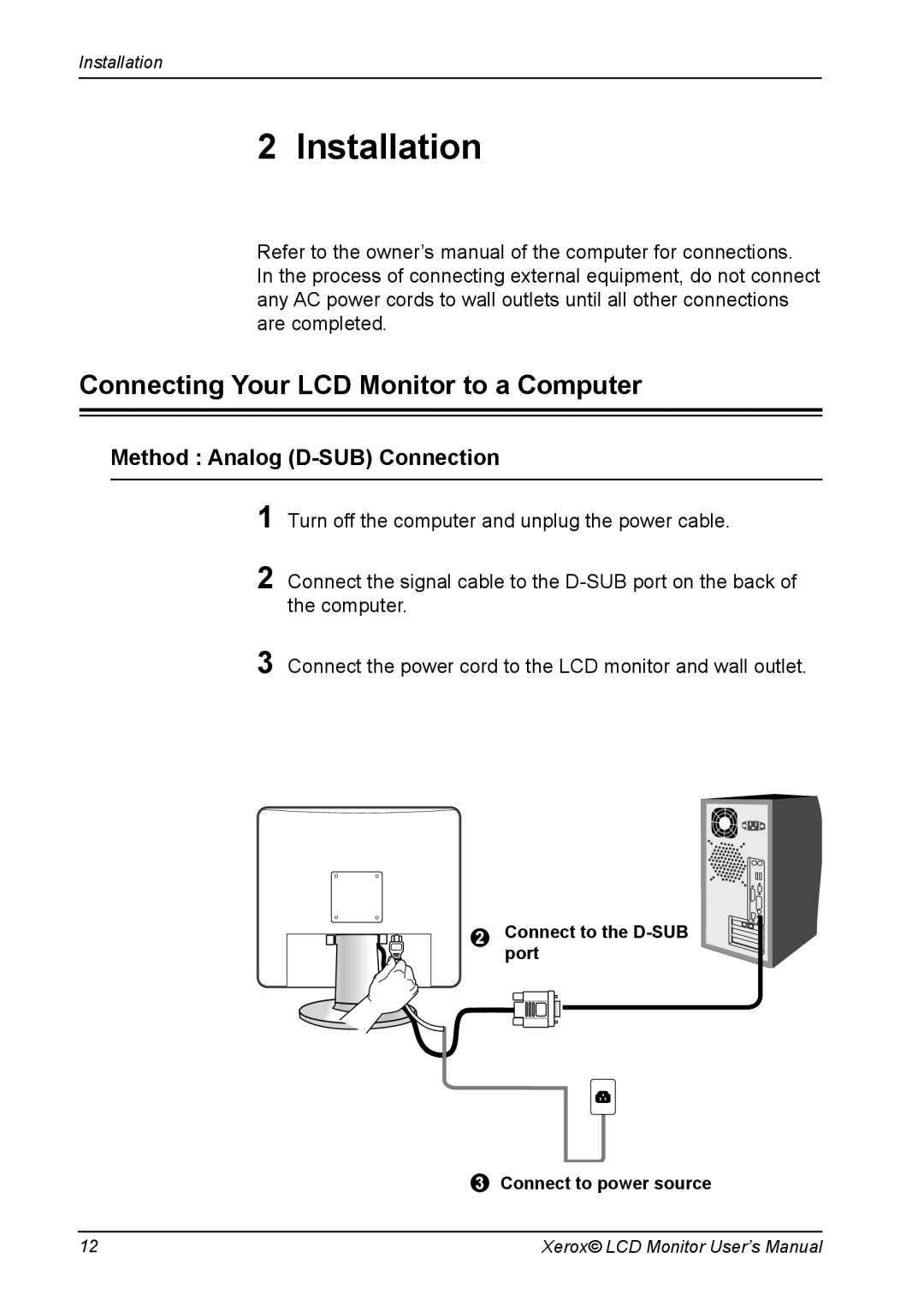 Proview XA3 Series manual Installation, Connecting Your LCD Monitor to a Computer 