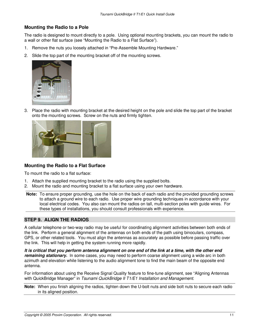 Proxim 70443r2 manual Mounting the Radio to a Pole, Mounting the Radio to a Flat Surface, Align the Radios 
