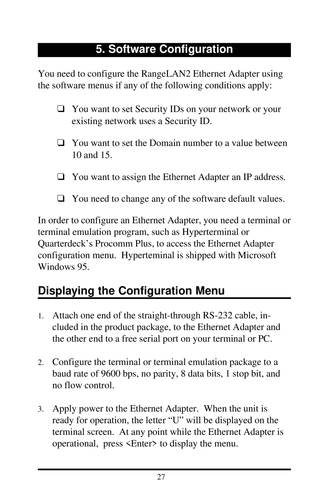 Proxim 7920, 7921 manual Software Configuration, Displaying the Configuration Menu 