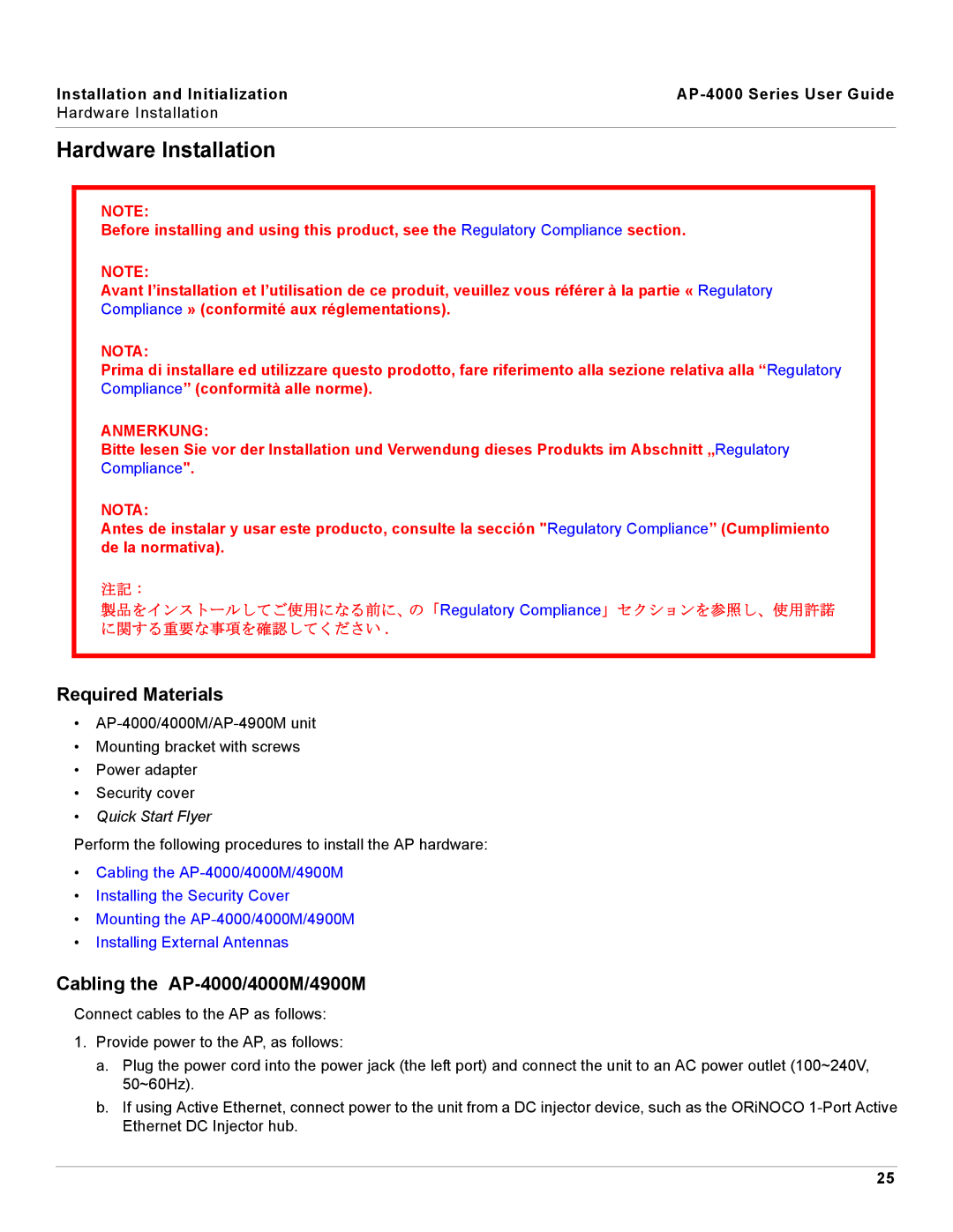 Proxim manual Hardware Installation, Required Materials, Cabling the AP-4000/4000M/4900M 