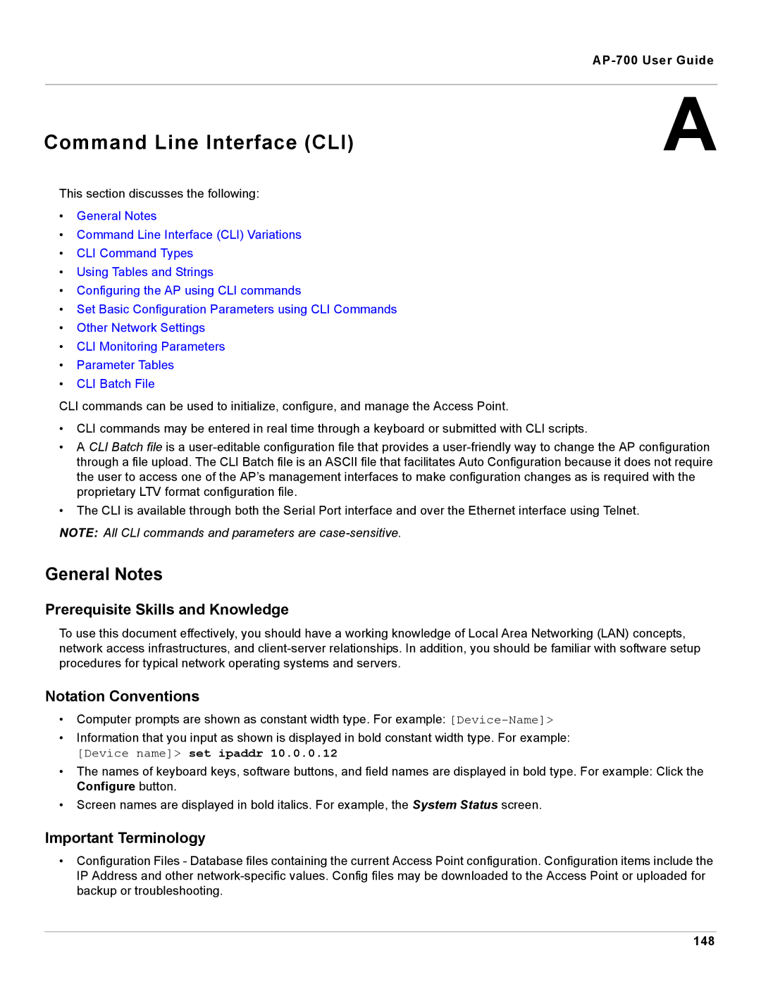 Proxim AP-700 manual Command Line Interface CLI, General Notes, Prerequisite Skills and Knowledge, Notation Conventions 