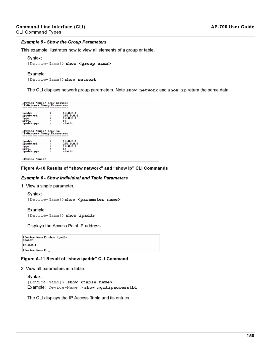 Proxim AP-700 manual Example 5 Show the Group Parameters, Example 6 Show Individual and Table Parameters, 158 