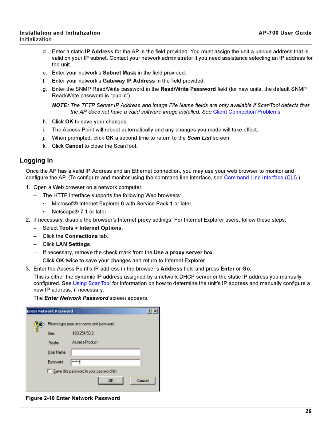 Proxim AP-700 manual Logging, Select Tools Internet Options, Click LAN Settings, Enter Network Password screen appears 