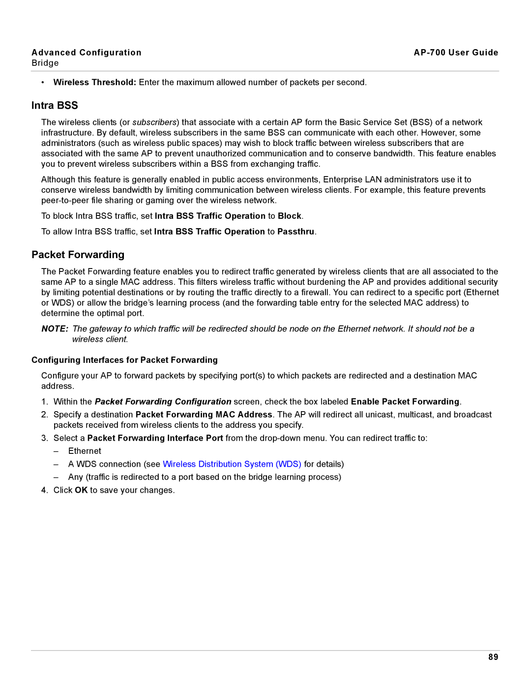 Proxim AP-700 manual Intra BSS, Configuring Interfaces for Packet Forwarding 