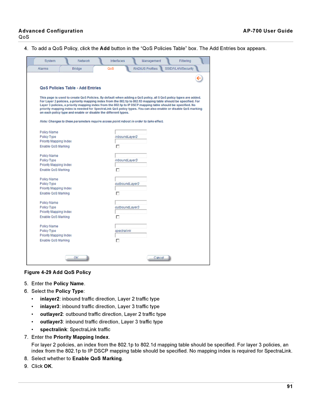 Proxim manual Advanced Configuration AP-700 User Guide QoS, Enter the Priority Mapping Index 