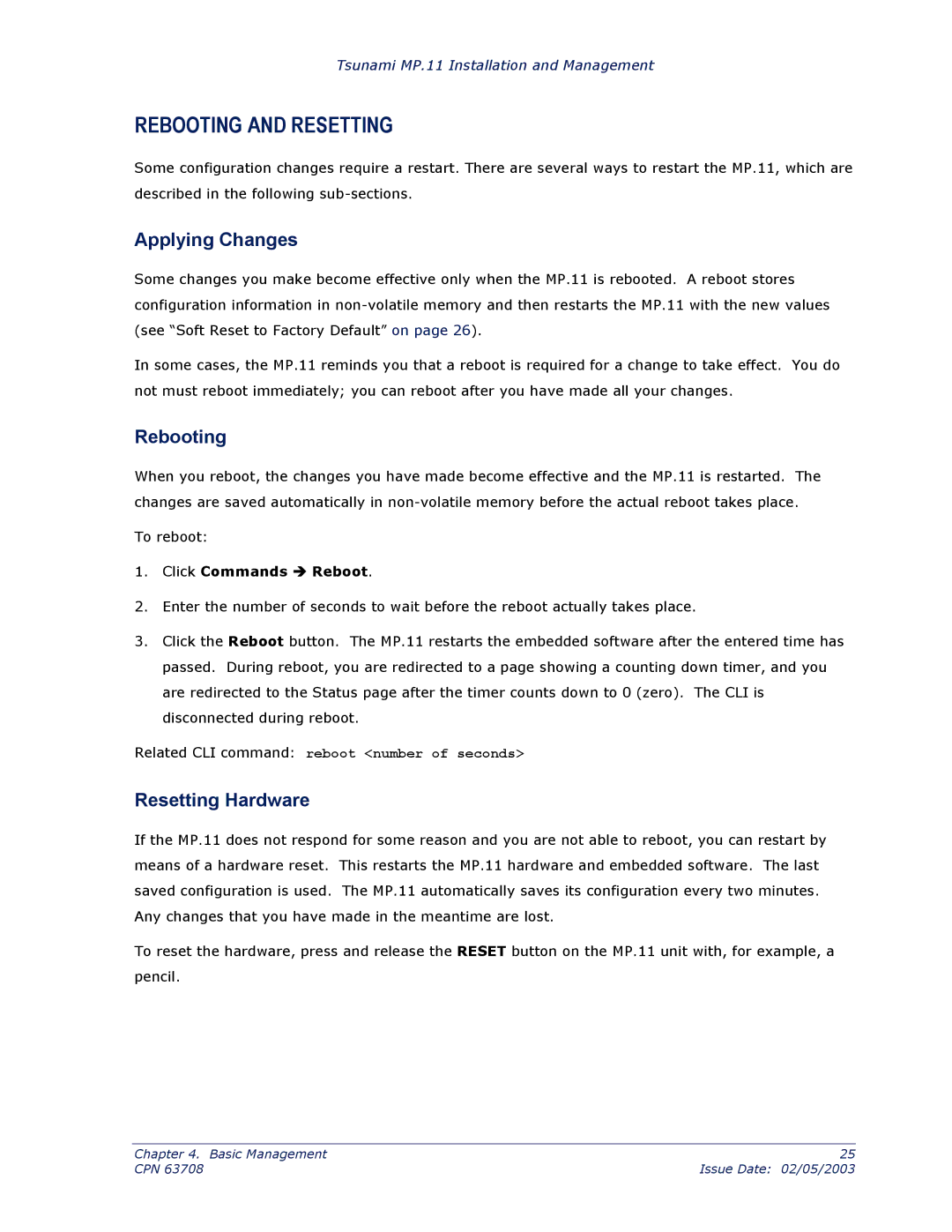 Proxim CPN 63708 manual Rebooting and Resetting, Applying Changes, Resetting Hardware, Click Commands Î Reboot 