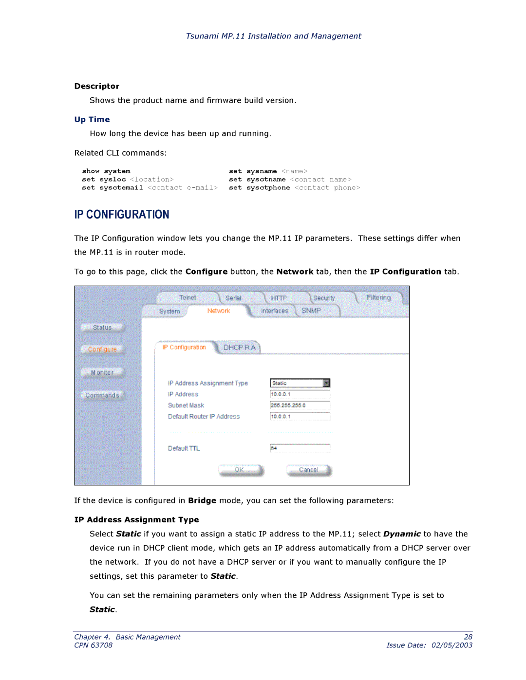 Proxim CPN 63708 manual IP Configuration, Descriptor, Up Time, IP Address Assignment Type 