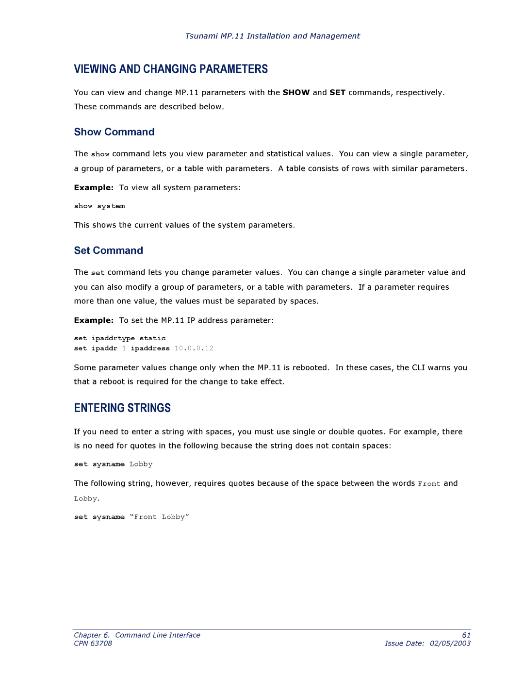 Proxim CPN 63708 manual Viewing and Changing Parameters, Entering Strings, Show Command, Set Command 