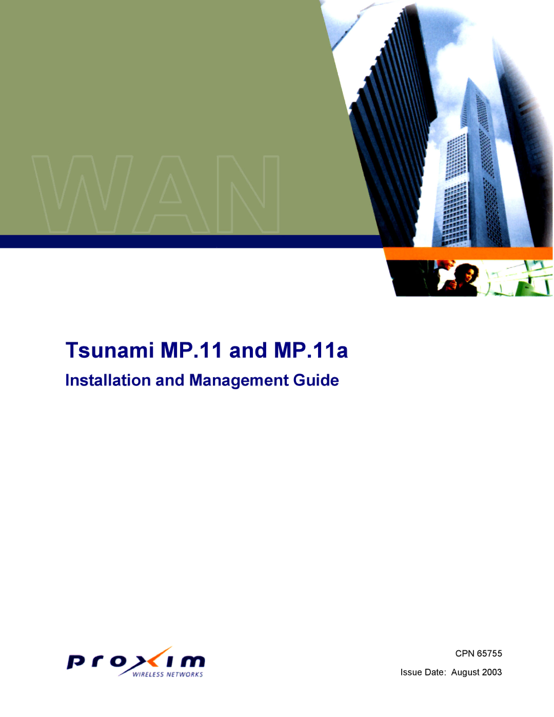 Proxim CPN 65755B manual Tsunami MP.11 and MP.11a 