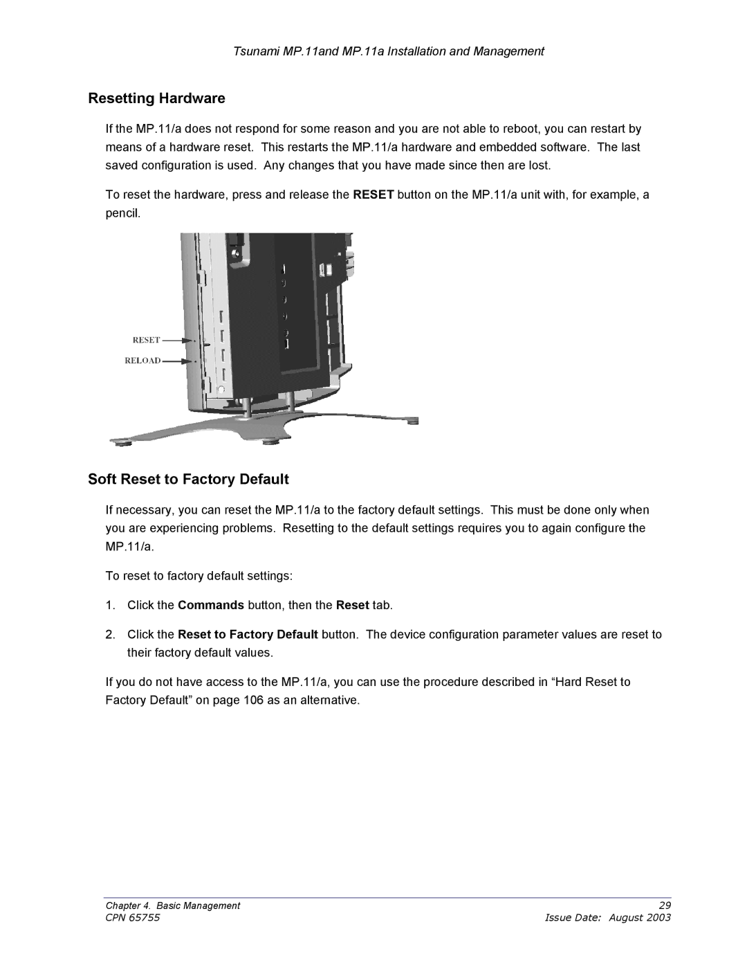 Proxim CPN 65755B manual Resetting Hardware, Soft Reset to Factory Default 