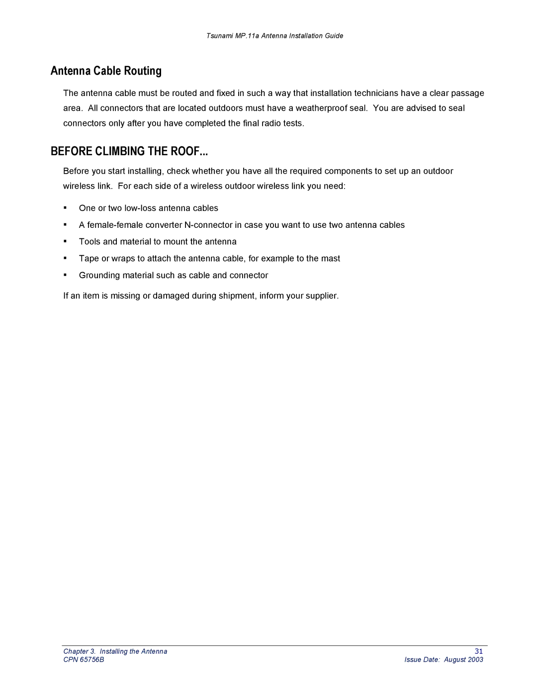 Proxim CPN 65756B manual Antenna Cable Routing, Before Climbing the Roof 