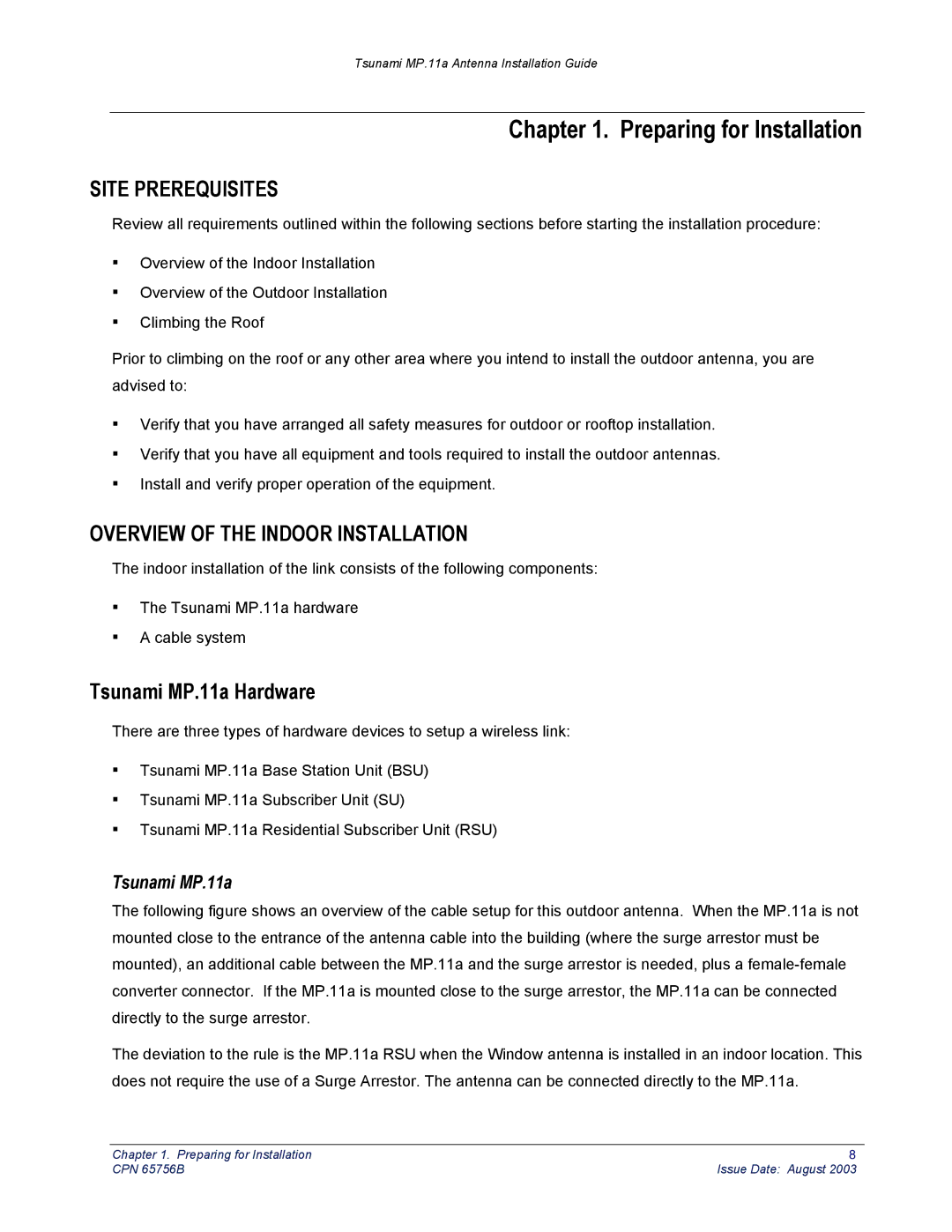 Proxim CPN 65756B manual Preparing for Installation, Site Prerequisites, Overview of the Indoor Installation 