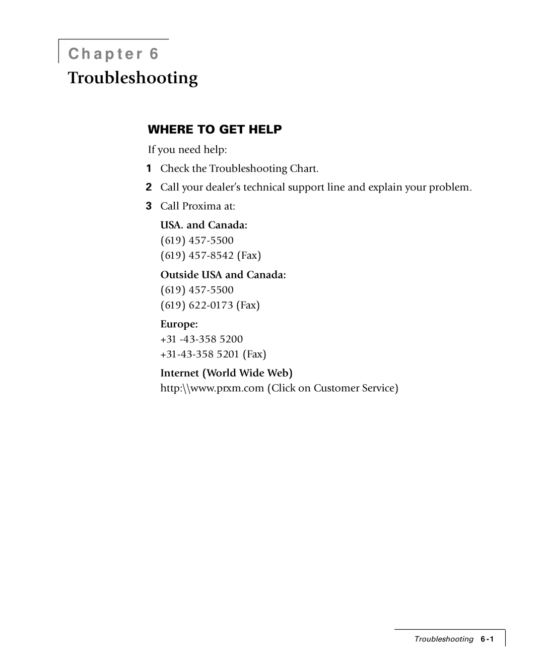 Proxima ASA 4100/4200 manual Troubleshooting, Where to GET Help 