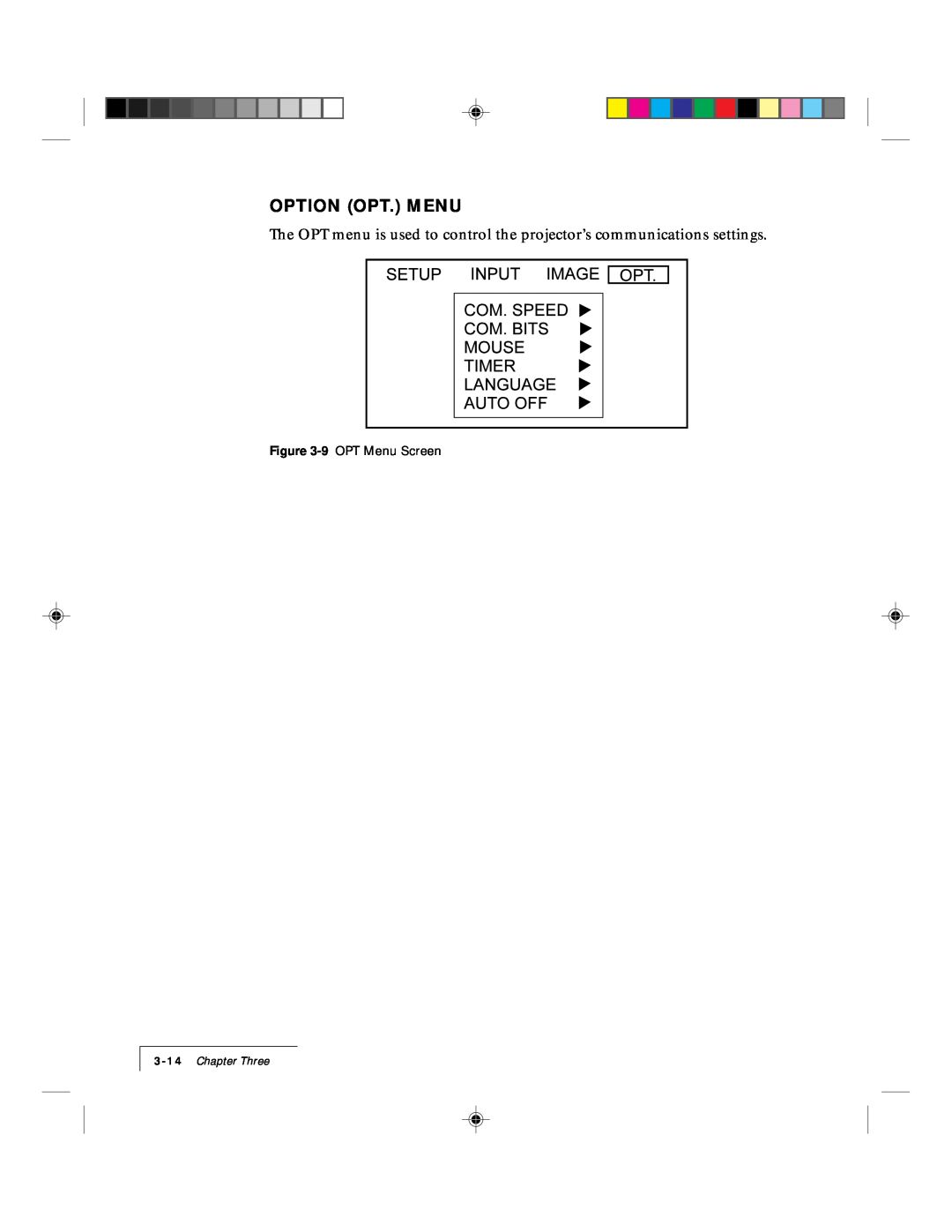 Proxima ASA DP5500 manual Option Opt. Menu, 9 OPT Menu Screen, Chapter Three 