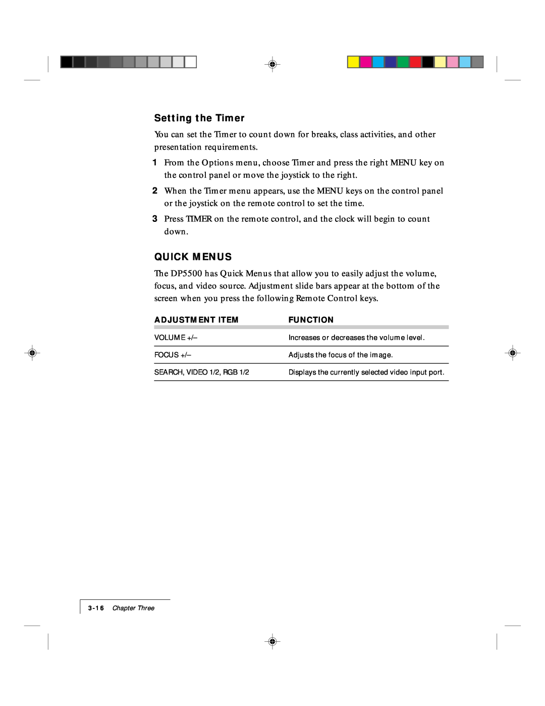 Proxima ASA DP5500 manual Setting the Timer, Quick Menus, Chapter Three 
