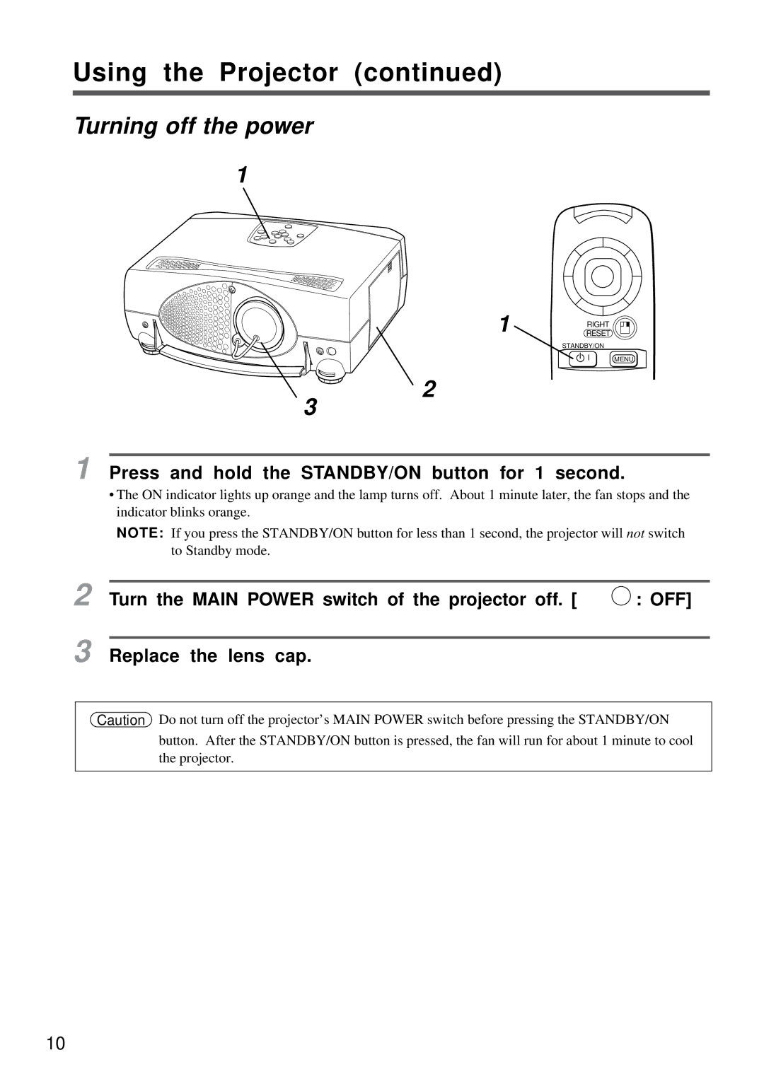 Proxima ASA DP5800 specifications Turning off the power, Press and hold the STANDBY/ON button for 1 second 