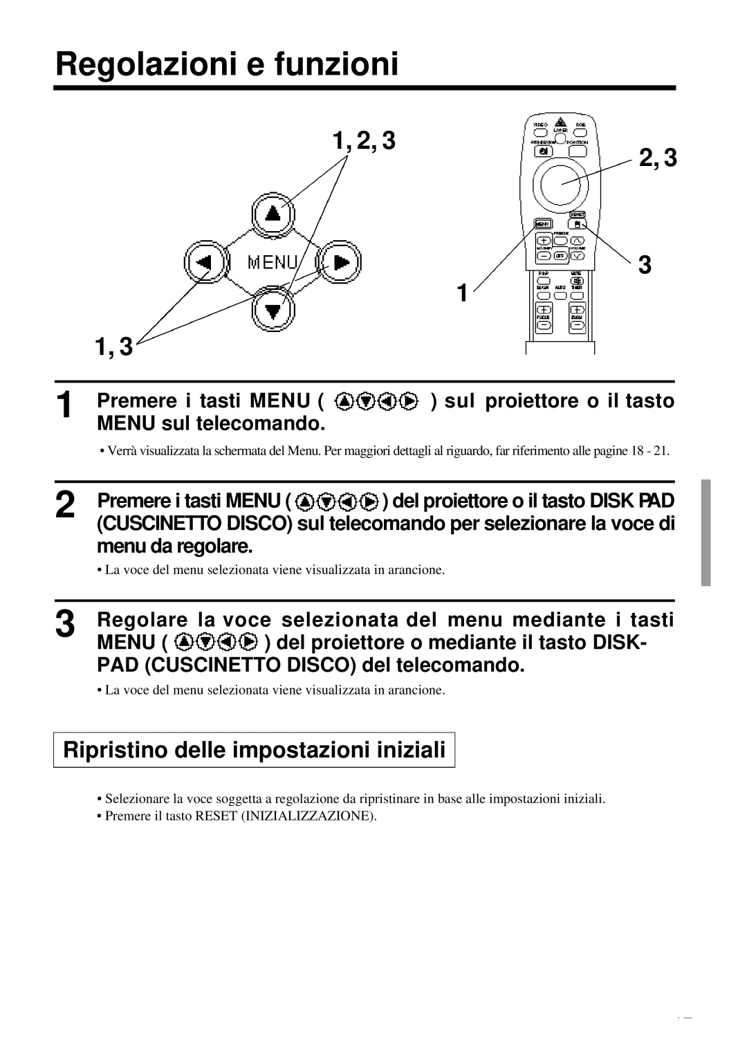 Proxima ASA DP6850 user manual Regolazioni e funzioni, Ripristino delle impostazioni iniziali 