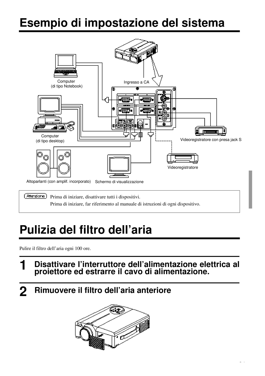 Proxima ASA DP6850 user manual Esempio di impostazione del sistema, Pulizia del filtro dell’aria, Di tipo Notebook 