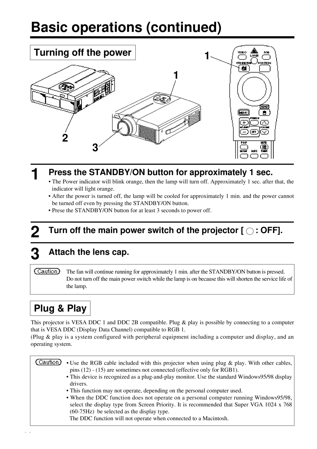 Proxima ASA DP6850 user manual Turning off the power, Plug & Play, Press the STANDBY/ON button for approximately 1 sec 