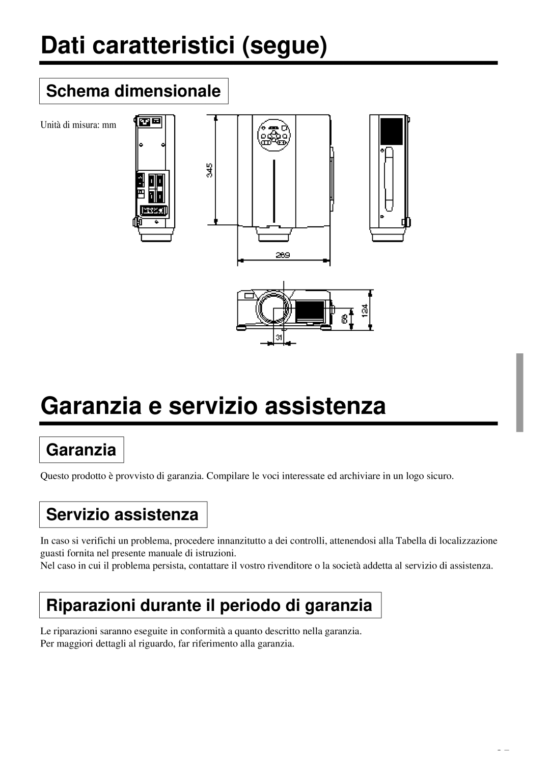 Proxima ASA DP6850 user manual Dati caratteristici segue, Garanzia e servizio assistenza 