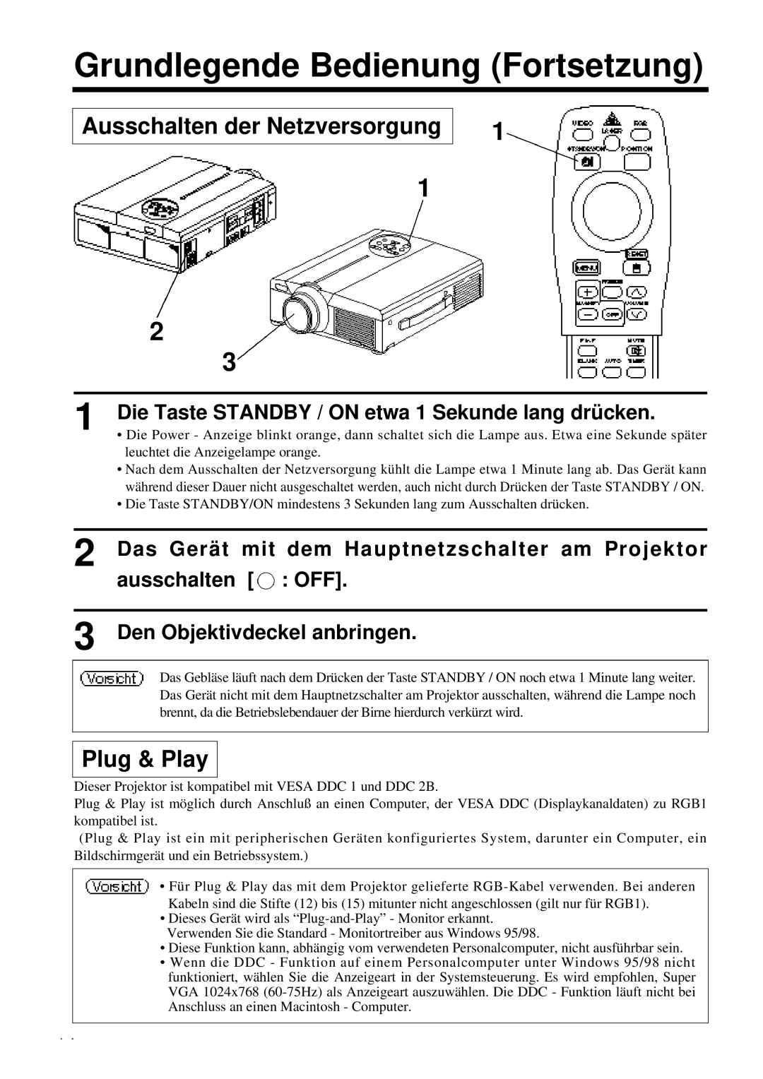 Proxima ASA DP6850 user manual Grundlegende Bedienung Fortsetzung, Ausschalten der Netzversorgung 