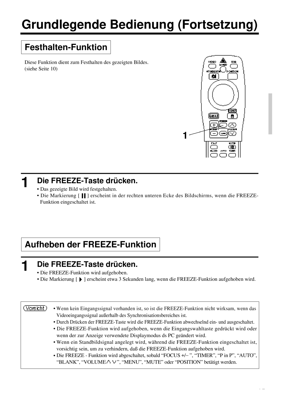 Proxima ASA DP6850 user manual Festhalten-Funktion, Aufheben der FREEZE-Funktion, Die FREEZE-Taste drücken 